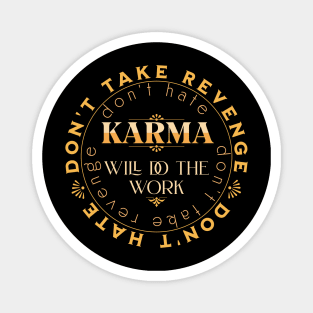 Don't Take Revenge Karma Quote Citation Inspiration Message Phrase Magnet